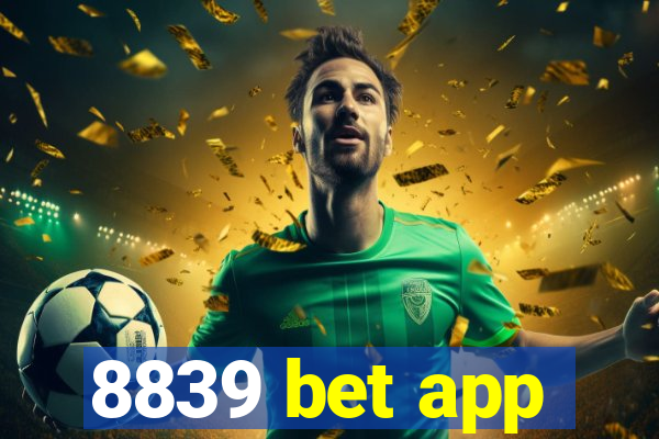 8839 bet app